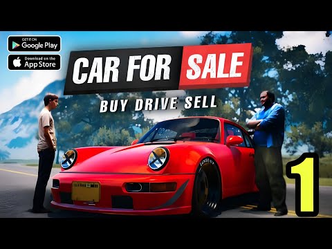 Car For Sale Simulator 2023 Gameplay Walkthrough Part 1 ( ios, Android ) 