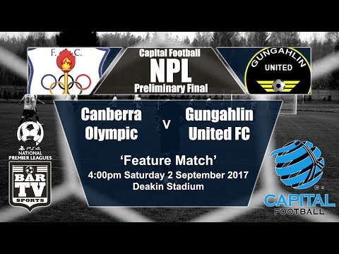 2017 Capital Football - Preliminary Final - Canberra Olympic FC v Gungahlin United FC
