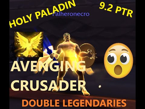 Avenging Crusader 100% UPTIME Holy Paladin 9.2 Double Legendaries