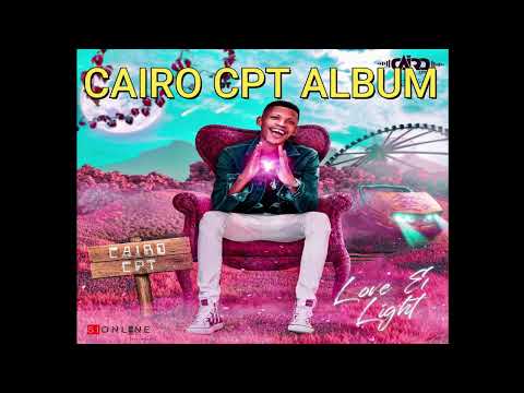 CAIRO CPT  LOVE & LIGHT ALBUM🥳🔥😭 |14 AUGUST 2022|