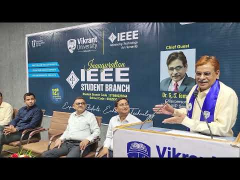 Inauguration of the IEEE Student Branch at Vikrant University, Gwalior.