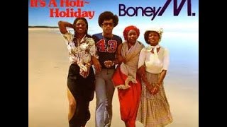 Boney M ~ Hooray! Hooray! It&#39;s a Holi-Holiday  (1979)