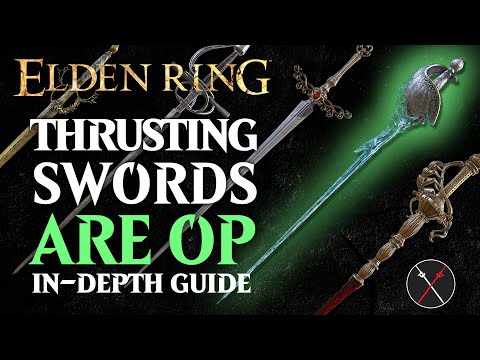 Thrusting Swords are the Best Weapon in Elden Ring - Elden Ring All Thrusting Swords Breakdown