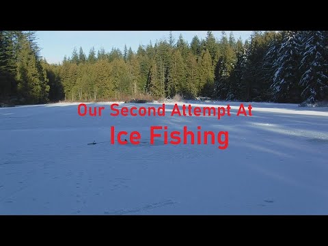 Our Second Attempt At Ice Fishing