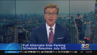 Full alternate side parking schedule resumes July 5