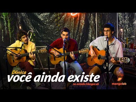 Dônica - Você Ainda Existe (Ao Vivo no Estúdio MangoLab)
