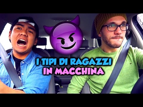 I TIPI DI RAGAZZI IN MACCHINA CON L'AMICO - Ragazzi VS Ragazze