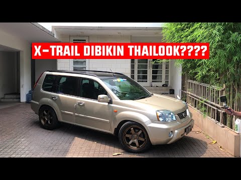 #SKUYREVIEW 7 - SIAPA BILANG X-TRAIL GA BISA DI MODIF???!!!???