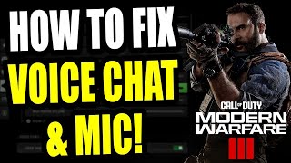 How to FIX GAME VOICE Chat & Mic not Working in MW3 (Works on PS5 & Xbox Series X)