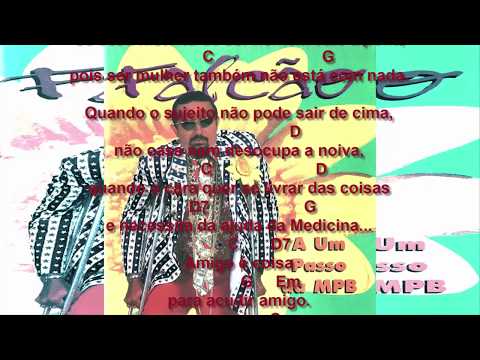 Ou é ou deixa de é - Falcão