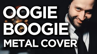 NIGHTMARE BEFORE CHRISTMAS - Oogie Boogie&#39;s Song - (METAL cover version)