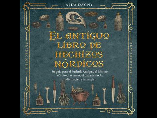 Vídeo relacionado con El antiguo libro de hechizos nórdicos: Su guía para el Futhark Antiguo, el folclore nórdico, las runas, el paganismo, la adivinación y la magia