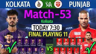 IPL 2023 Match-53 | Kolkata vs Punjab Match Playing xi | KKR vs PBKS Match Line-up 2023