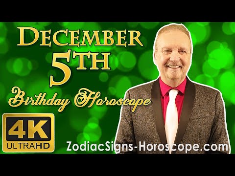 December 5 Zodiac Horoscope and Birthday Personality | December 5th Birthday Personality Analysis