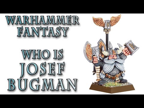 Warhammer Fantasy Lore - Josef Bugman, Legendary Brewmaster