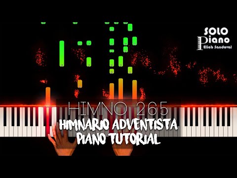 HIMNO 265 - La senda ancha dejaré | Piano Tutorial + Partitura