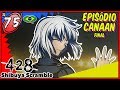 Cap tulo Extra: Canaan O Pr logo Parte 8 fim 428: Shibu