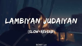 Download lagu lambiyan judaiyan (slow reverb) Lofi song mp3 Download lagu lambiyan judaiyan (slow reverb) Lofi song mp3