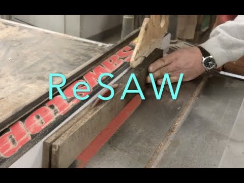 ReSaw on the Table saw