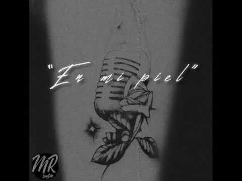 MR. Emeerre -  EN MI PIEL