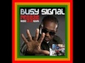 Busy Signal - Missing You.