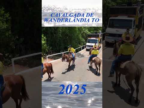Cavalgada de Wanderlândia Tocantins 2025