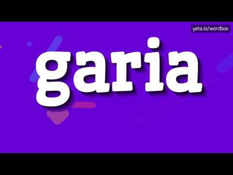 GARIA - HOW TO PRONOUNCE IT!?