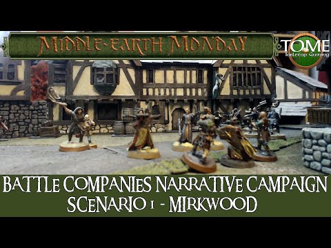 Middle Earth SBG Battle Companies Narrative Campaign - Scenario 1 Mirkwood
