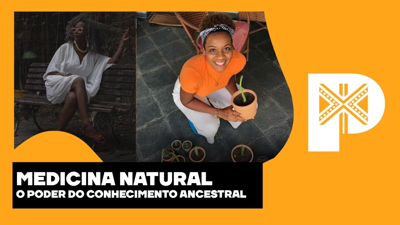 MEDICINA NATURAL É ANCESTRAL