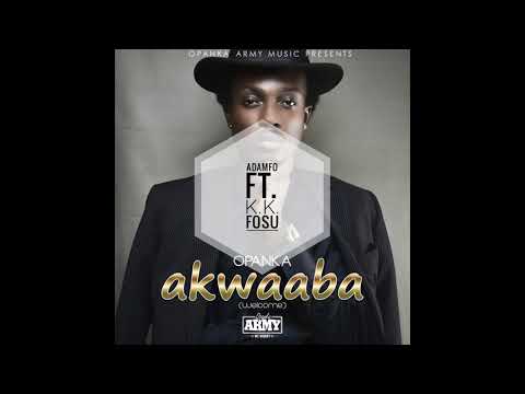 Opanka - Adamfo ft. K.K. Fosu [Audio Slide]