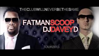 FATMAN SCOOP AND DJ DAVEY D TOUR PROMO 2013