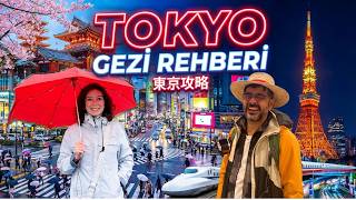 TOKYO Gezi Rehberi - Gezdiğimiz En Güzel Şehir - Japonlar Bizimle Aynı Dünya'da 