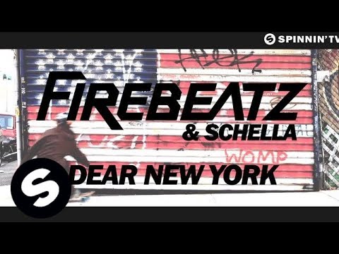 Firebeatz & Schella - Dear New York (OUT NOW)