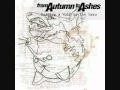 From Autumn to Ashes - Everything I Need