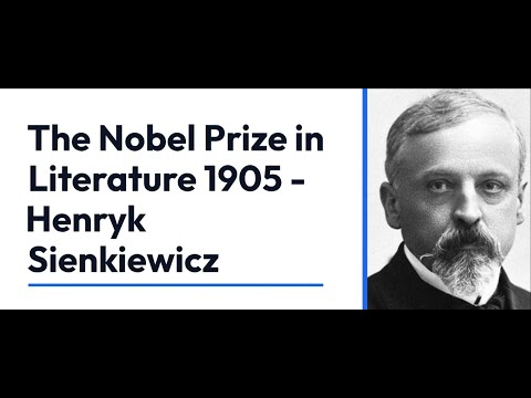 The Nobel Prize in Literature 1905 - Henryk Sienkiewicz #nobelprize #nobellaureate #literature