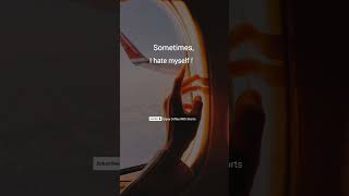 i hate myself 🖤 #shorts #youtubeshorts #motivation #quotes
