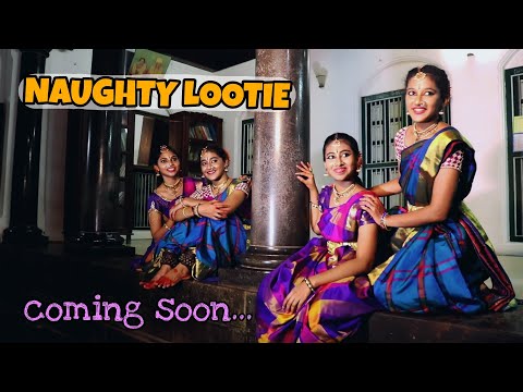 COMING SOON - NAUGHTY LOOTIE | STAY TUNED....