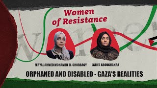 Download lagu Women of Resistance (Episode 17) Orphaned & Disabled: Gaza's Realities mp3 Download lagu Women of Resistance (Episode 17) Orphaned & Disabled: Gaza's Realities mp3