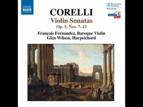 Arcangelo Corelli Violin Sonatas Op. 5, Nos. 7-12