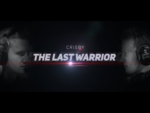 Crisby - The Last Warrior - [CS:GO Fragmovie]