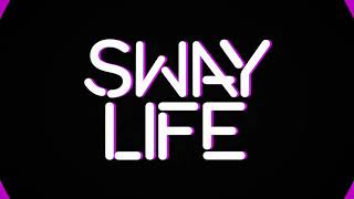 Sway Life Trailer - Sway House Reality Show