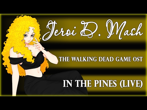 Jeroi D. Mash (Рец Мария) - In the pines (live)