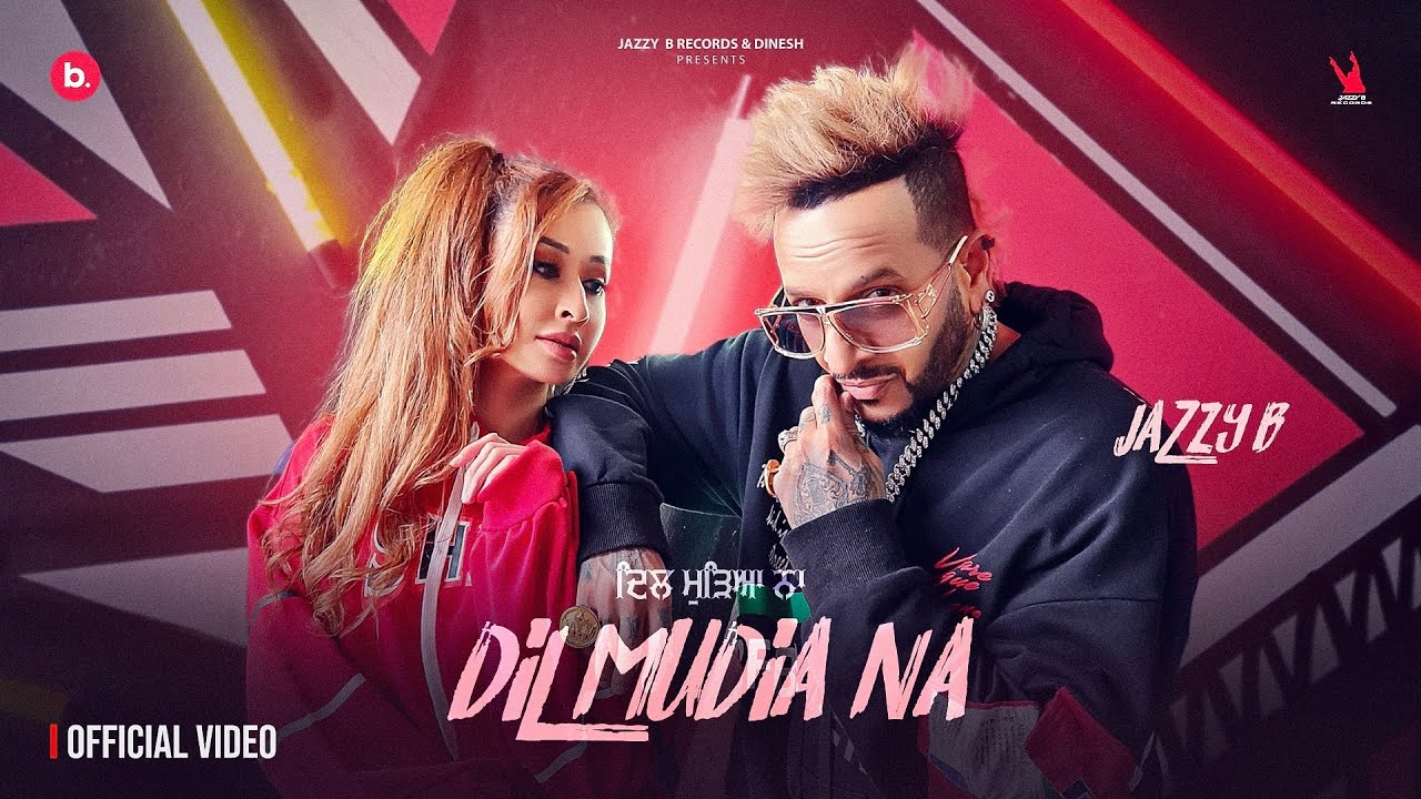 Dil Mudia Na Lyrics | Ishq Di Ep | Jazzy B
