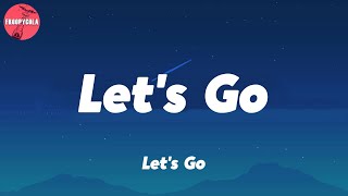 Trick Daddy - Let&#39;s Go (feat. Big D &amp; Twista) (Lyrics)