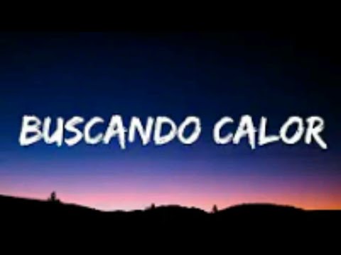 BUSCANDO CALOR - Tainy, Yandel (Letra/Lyrics)