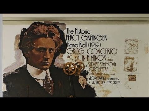 Percy Grainger, Sydney Symphony Orchestra: Grieg - "Concerto in A minor, Op. 16" 1978