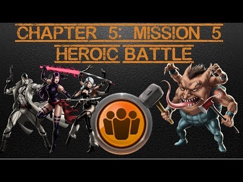 Marvel Avengers Alliance Season 2: Chapter 5, Mission 5 Heroic Battle