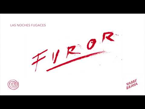 Varry Brava - Las Noches Fugaces (Lyric Video)