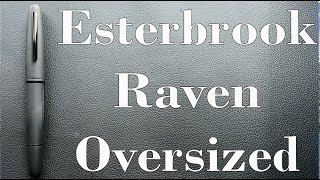 Esterbrook Estie Raven Oversized