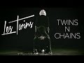 Les Twins - Twins N Chains